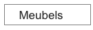     Meubels